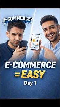 E-Commerce Explained for Beginners | Start From ZERO (Day 1)