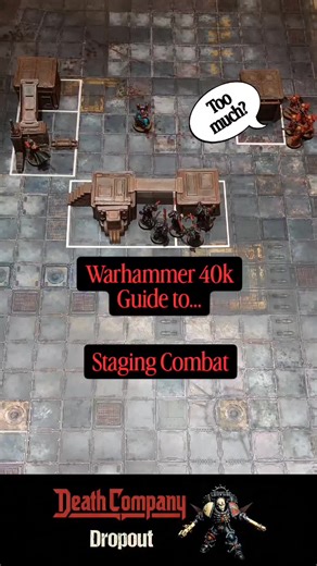 Warhammer 40k: Staging Combat Guide