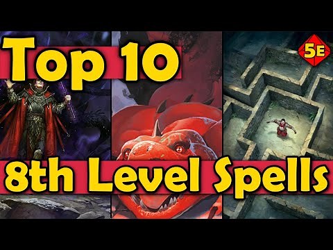 Top 10 8th Level Spells in DnD 5E