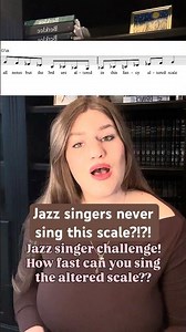 Can you sing the altered scale?