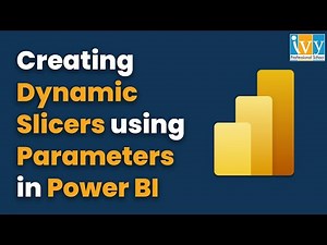 Parameters in Power BI | Dynamic Slicer using Parameters | Power BI Tutorial | IvyProSchool