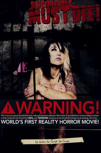 SuicideGirls Must Die! (2010) - Movie