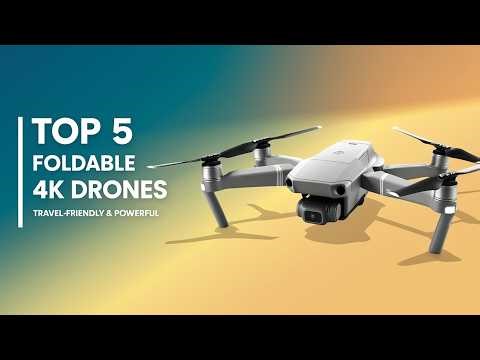 Top 5 Best Foldable 4K Camera Drones in 2026 – Ultimate Buyer’s Guide