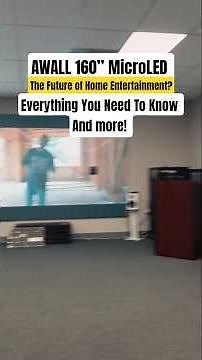 AWALL 160” MicroLED = The Future of Home Entertainment? | Everything You Need To Know And more!
