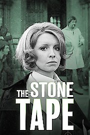 The Stone Tape