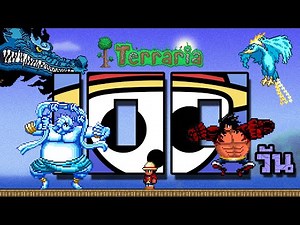 100 days, but using Devil Fruit powers from One Piece to fight bosses in Terraria.