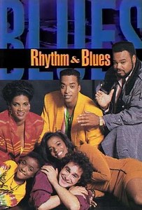 Rhythm & Blues (1992-1993) - TV Show