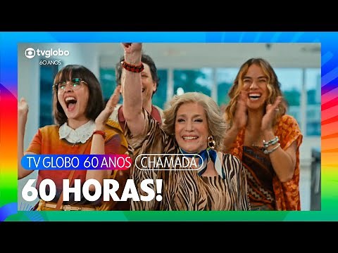 São 60 horas de programação especial relembrando e vivendo a Globo e seus 60 anos! | TV Globo