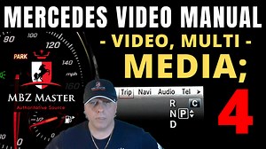 Mercedes Multimedia, Video | Video Manual – 4 | Most 2014 – 2019 + + models!