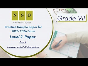 National Science Olympiad (NSO) Level 2- SOF previous year paper for Class 7 - Final part