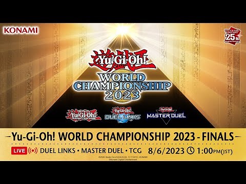 【DIGITAL + TRADING CARD GAME】Yu-Gi-Oh! WORLD CHAMPIONSHIP 2023 DAY 2 (Championship Match)