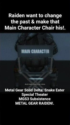 Raiden wants to change the past to be the Main Character!. #MGSDELTA #Specialtheater #raiden #MGR