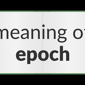 Epoch | meaning of Epoch
