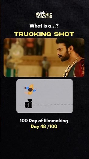 what is trucking shot in #cinematography, 100 days of #filmmaking day 48