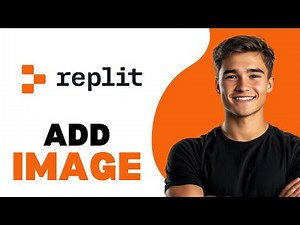 How To Add Image In Replit 2025