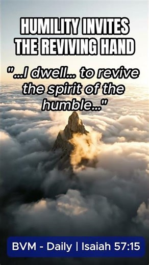 God Revives the Humble Spirit