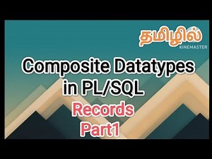 composite datatypes in pl/sql | dbms in tamil, #sscomputerstudies,#pl/sql,#dbms, #compositedatatypes