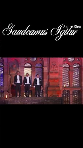 Gaudeamus Igitur - André Rieu