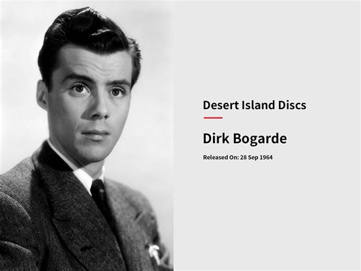 【访谈】Dirk Bogarde in Desert Island Discs 19640928