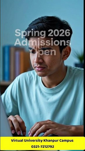Spring 2026 Admissions Open | Virtual University of Pakistan Khanpur Campus