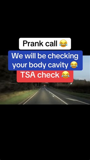 Prank Calls on Instagram: "We will be checking your body cavity 😂 @prank_calls743 #prankcall #jubal #cavidy #tsa #viral"