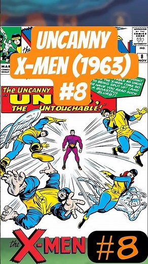Uncanny X-Men (1963) #8 - Unus the Untouchable