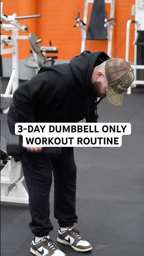 3-DAY DUMBBELL ONLY WORKOUT ROUTINE!