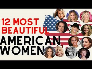 12 most beautiful american women explained in 5 Minutes | iconic beauties from the USA