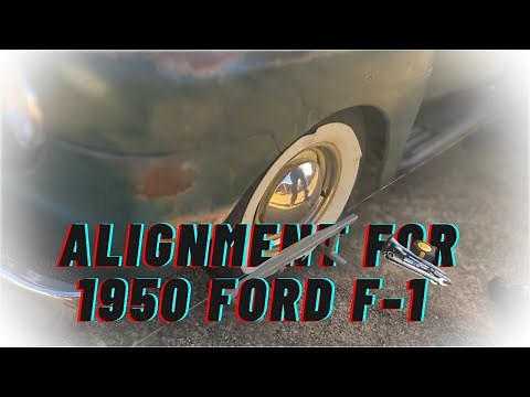 1948-52 Ford F1 Steering Box Adjustment and Front End Alignment with Doug