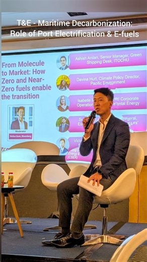 European Federation for T&E Maritime Decarb: Role of Port Electrification & E-fuels | Singapore