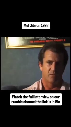 Mel Gibson 1998 Watch the full interview on our rumble channel the link is in Bio Unlock the Forbidden! 🚨 Join our Telegram channel for exclusive content you won’t find anywhere else: 📽️ Banned Documentaries 🎙️ Uncensored Interviews 🕵️ Hidden Truths & More Don’t miss out—dare to know! | Forbiddenknowledg