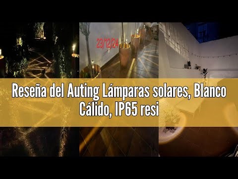 Reseña del Auting Lámparas solares, Blanco Cálido, IP65 resistente al agua, inalámbricas, luces LED