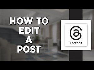 How To Edit a Post on Threads (Easiest Way)