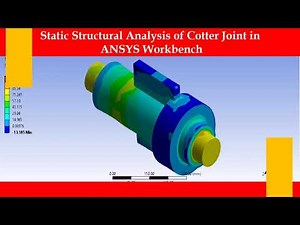 Static Structural Analysis of Cotter Joint in ANSYS Workbench
