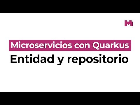 Acceso a datos con Quarkus: Crear una entidad y un repositorio