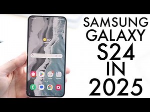 Samsung Galaxy S24 In 2025! (Still Worth Buying?) (Review)