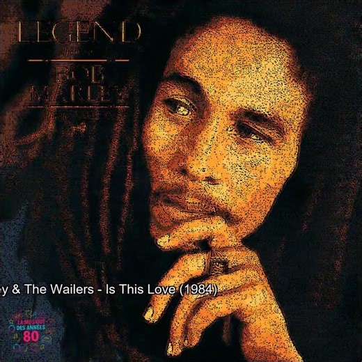 Bob Marley & The Wailers – Is This Love (1984)