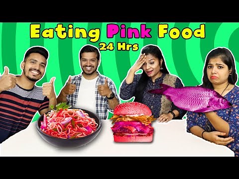Eating Pink Food For 24 Hours (Part 2) I Eating Colour Food For 24 Hours Food Challenge