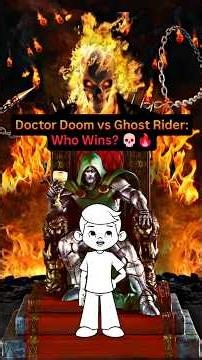 Doctor Doom VS Ghost Rider: Who Would Win? (Realistic Breakdown) 💀🔥