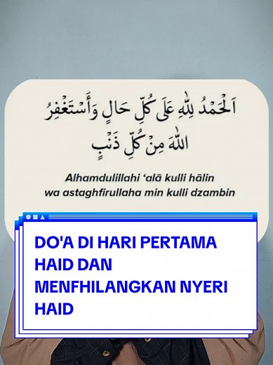 Do'a di Hari Pertama Haid untuk Mengatasi Nyeri