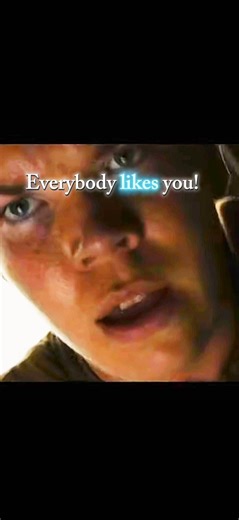 Maze Runner Edit: Everybody Likes You!