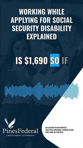 Working While Applying for Social Security Disability Explained
