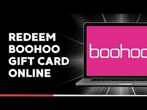 How to Redeem Boohoo Gift Card Online