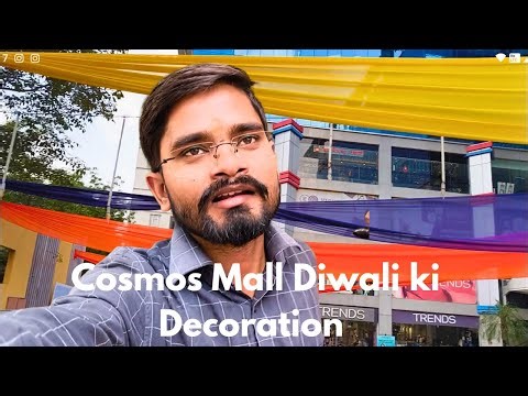 Cosmos Mall mai diwali ki decoration shuru hui ❤️❤️