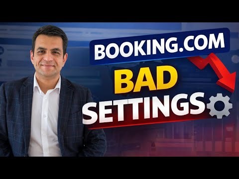These Booking.com Settings Are Quietly Killing Your Ranking