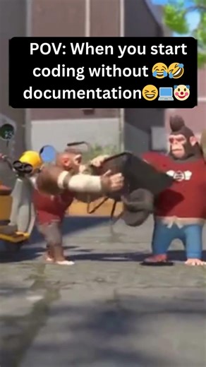 When You Start Coding Without Documentation 🤡 | Every Programmer Ever 😂