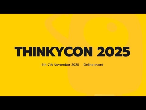 ThinkyCon 2025 - Day 2