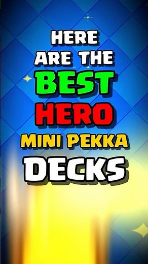 Best HERO MINI PEKKA Decks in Clash Royale!