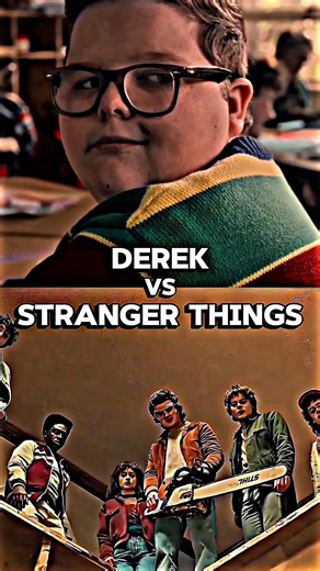 Derek vs Stranger things