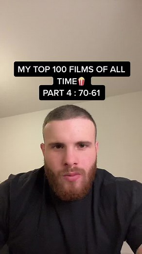 Top 100 Films of All Time: Part 4 Ranking (70-61)